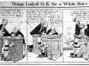 "Things Looked O.K. for a While, But --