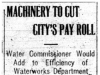 "Machinery To Cut City's Pay Roll"