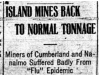 "Island Mines Back to Normal Tonnage"