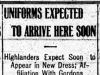 "Uniforms Expected to Arrive Here Soon"