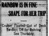 "Rainbow is in Fine Shape for Her Trip"