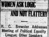 "Women Ask Logic and Not Flattery"