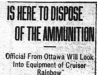 "Is Here to Dispose of the Ammunition"